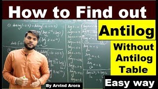 🤑😱 How to find Antilog without antilog tableEasiest method By Arvind Arora [upl. by Etiragram]