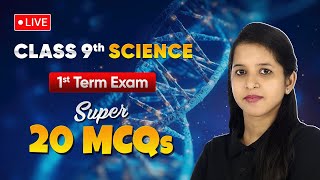 Super 20 MCQs First Term Exam  विज्ञान के टॉप 20 सवाल for Class 9 Science 🎯magnetbrainshindi live [upl. by Aydan265]