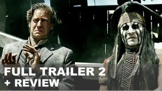 The Lone Ranger Official Trailer 2  Trailer Review  HD PLUS [upl. by Faunie]