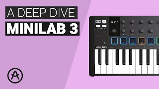 The complete guide to ARTURIA MINILAB MK3 Tutorial [upl. by Ariet]