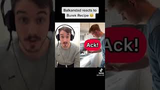 Balkandad reacts to Burek Recipe 🤨 shorts balkan burek [upl. by Caylor]