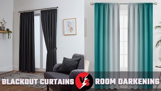 Blackout Curtains vs Room Darkening [upl. by Clarita]