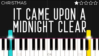 Christmas  It Came Upon A Midnight Clear  EASY Piano Tutorial [upl. by Lleynad]