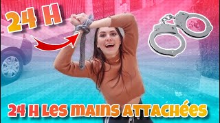 24H LES MAINS ATTACHÉES [upl. by Neraj]