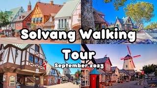 Solvang California Walking Tour  September 2023 4K [upl. by Remlap]