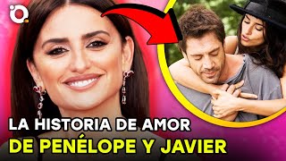 La historia de amor de Penélope Cruz y Javier Bardem [upl. by Myriam]