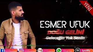 ESMER UFUK  DOĞU GELİNİ  ANTEP GELİNİ amp GELECEĞİN YOK SENİN kime ne [upl. by Ahso36]