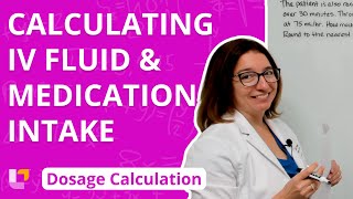 Calculating IV Fluid and Medication Intake Dosage Calculation for Nursing Students  LevelUpRN [upl. by De371]