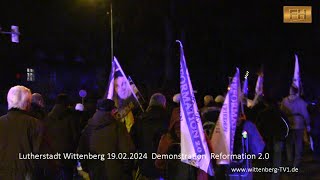 Lutherstadt Wittenberg  Demonstration Reformation 20 vom 19Feb24 [upl. by Nallij956]