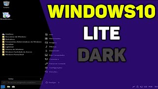 🌑✨ Windows 10 Lite Dark 1809  Atualização Eficiente 💻🚀 [upl. by Ardnasil]