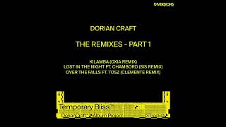 Dorian Craft Chambord  Lost In The Night SIS Remix  Diversions Music [upl. by Barbi]