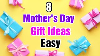 8 Amazing DIY Mothers Day Gift Ideas  Happy Mothers Day Crafts  Mothers Day Gifts 2023 [upl. by Chellman]