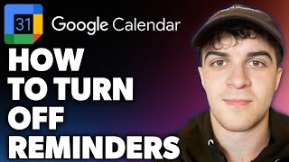 How to Turn Off Google Calendar Reminders Full 2024 Guide [upl. by Adnowal759]