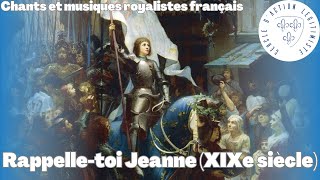 Rappelletoi Jeanne XIXe siècle Chœur de SaintCyr  Chants et musiques royalistes français [upl. by Dlonyer528]