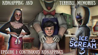 ICE SCREAM 3 KIDNAPPING AND TERRIBLE MEMORIES I Episode 1 Continuous kidnappings [upl. by Uzzial]