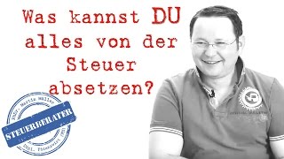 Was kann man von der Steuer absetzen [upl. by Napra971]