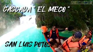 SAN LUIS POTOSÍ  CASCADA “EL MECO “  HUASTECA POTOSINA [upl. by Rennoc393]