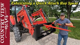 Building a Quick Attach Hay Spear for the Tractor Moving Round bales out of the bank barn [upl. by Hsaniva]