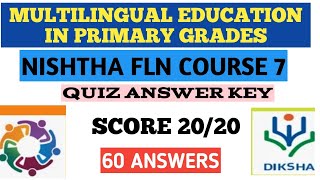 Multilingual Education in Primary Grades Quiz  NISHTHA FLN Course 7 Answer key [upl. by Enetsirk]