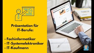 Präsentation für ITBerufe Fachinformatiker ITSystemelektroniker ITKaufmann [upl. by Atteragram]