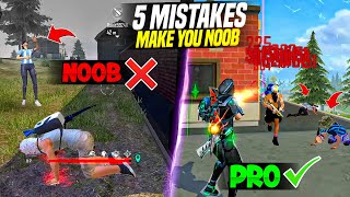 5 BIG MISTAKES MAKE YOU NOOB 🔥  HOW TO BECOME PRO PLAYER  FIREEYES GAMING  FREE FIRE MAX [upl. by Kissee]