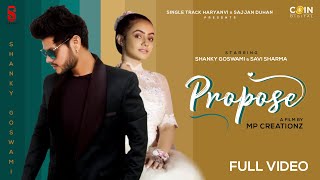 New Haryanvi Songs Haryanvi 2020 Shanky Goswami  Vikram Pannu  Propose  Lockdown Hits Shanky [upl. by Nollek]