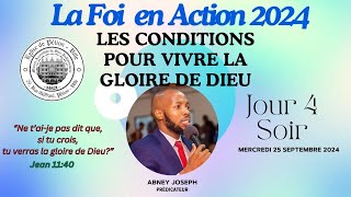 LES CONDITIONS POUR VIVRE LA GLOIRE DE DIEU  25 Sept 2024  Soir [upl. by Notserp891]