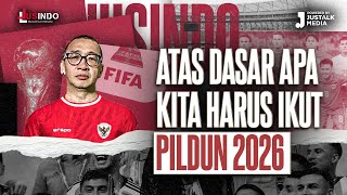 JUS INDO 89  ATAS DASAR APA KITA HARUS IKUT PILDUN 2026 [upl. by Iolenta]