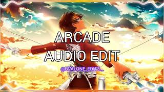 Arcade  Laurence Duncan edit audio [upl. by Nailij]