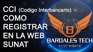 CCI Como Registrarlo en la Web SUNAT [upl. by Nallaf535]