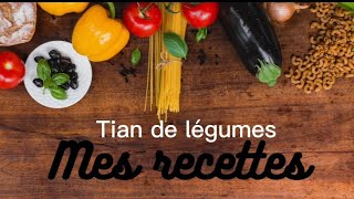 recette tian de légumes [upl. by Yllrebmik]