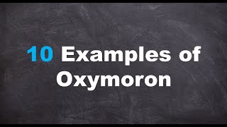 Ten Examples of Oxymoron [upl. by Wharton629]