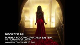 Niech Żyje Bal Maryla Rodowicz Natalia Zastępa piano instrumental by Chiara podklad muzyczny [upl. by Trevar557]