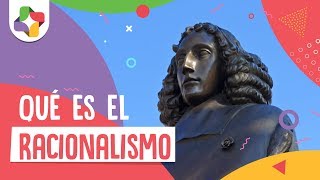 Qué es el Racionalismo  Educatina [upl. by Ellehcyar]