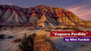 VAQUERO PERDIDO by MINI VANDALS  WESTERN  YOUTUBE AUDIO LIBRARY [upl. by Erlandson]