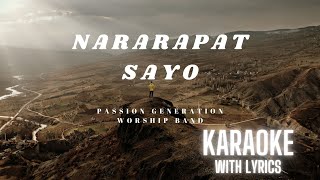 NARARAPAT SAYO KARAOKE  PASSION GENERATION WORSHIP BAND  MINUS ONE  Original HQ Karaoke [upl. by Kursh]