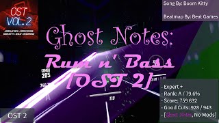 Ghost Notes Rum n Bass OST 2  A Rank [upl. by Anahsit45]