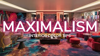 MAXIMALISM Decorating Tips Create a Bold amp Vibrant Home  Interior Design Guide [upl. by Elaweda775]