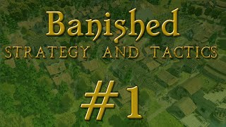 Banished Strategy and Tactics 1 The Crossroads Build [upl. by Catherine]