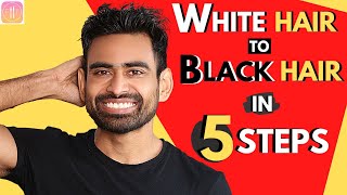 White Hair to Black Hair Naturally in 5 Steps Effective Ayurvedic Routine [upl. by Durkin595]