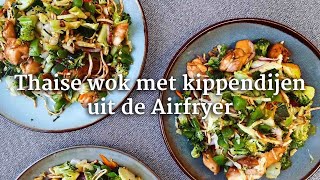 Thaise wok met kippendijen uit de Airfryer [upl. by Ansel]