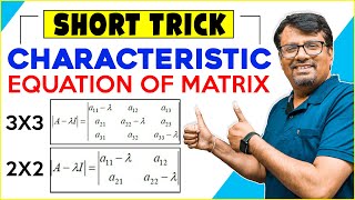 Short Tricks  Characteristic Equation Characteristic Polynomial 3x3 amp 2x2 [upl. by Ateekal]