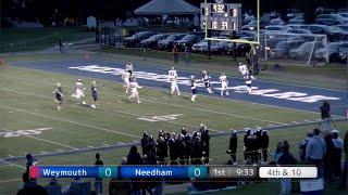 Needham vs Weymouth Football Highlights [upl. by Borszcz]