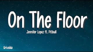 Jenefer Lopes  On The Floor LyricsLetra [upl. by Einhapets]