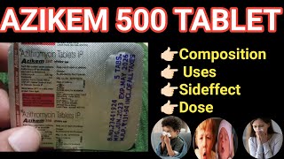 Azikem 500 Tablet  ENT का बहुत बढिय़ा इलाज  Anil Sa [upl. by Ninel]