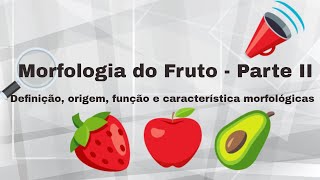 Morfologia de fruto Parte II [upl. by Alletnahs]