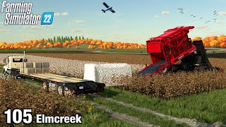 STARTING THE COTTON PICKING  Farming Simulator 22 FS22 Elmcreek Ep 105 [upl. by Bartolome909]