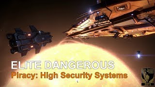 Elite Dangerous Piracy Targets in High Security Systems [upl. by Constantia237]