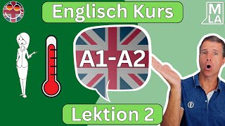 🇬🇧 Englisch für Anfänger  Lektion 2  Kostenlos Englisch Lernen  Kurs A1A2 🇬🇧 [upl. by Karolina]