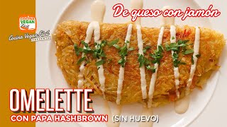 Omelette de papa hashbrown  Cocina Vegan Fácil [upl. by Rikahs976]